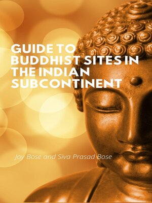 cover image of Guide to Buddhist Sites in the Indian Subcontinent